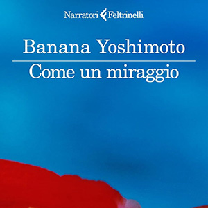 come_un_miraggio